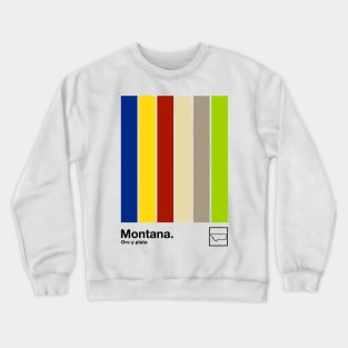 Montana // Original Minimalist Artwork Poster Design Crewneck Sweatshirt